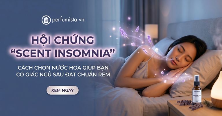 Hoi chung scent insomnia mat ngu vi mui huong cach chon nuoc hoa giup ban co giac ngu sau dat chuan rem
