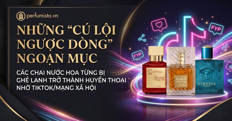 Nhung cu loi nguoc dong ngoan muc cac chai nuoc hoa tung bi ghe lanh tro thanh huyen thoai nho tiktok va mang xa hoi