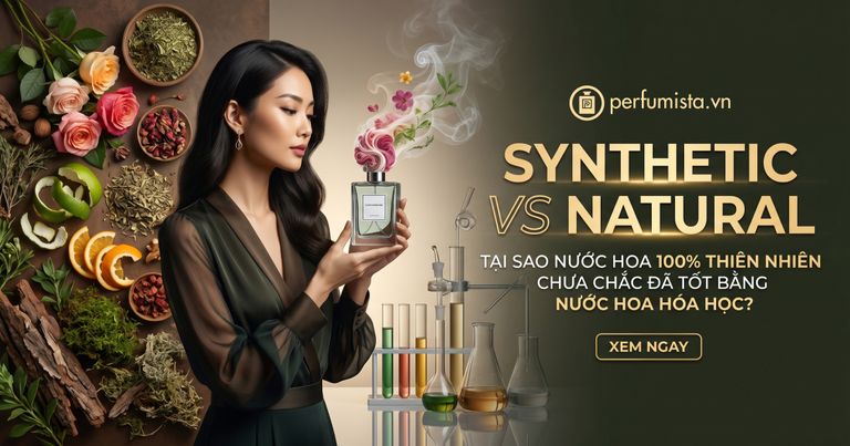 Synthetic vs natural tai sao nuoc hoa 100 thien nhien chua chac da tot bang nuoc hoa hoa hoc